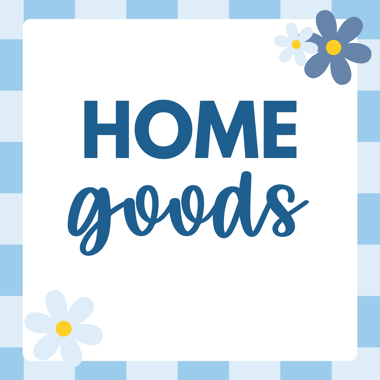 Home Goods