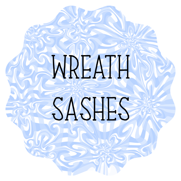 Wreath Sashes